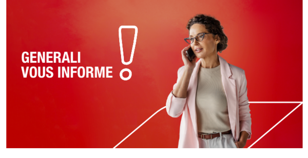 The red banner heading the Generali email, reading GENERALI VOUS INFORME with a large exclamation mark and a woman on the phone
